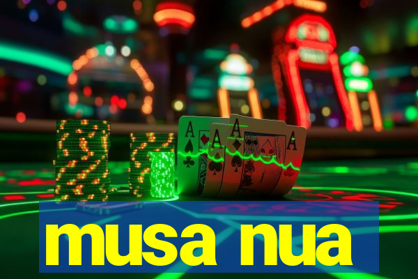 musa nua